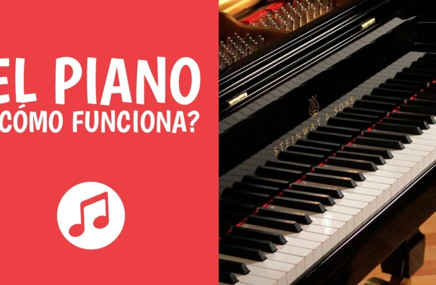 Descubre Todas las Partes de un Piano: Guía Completa para Principiantes